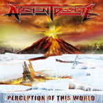 ANCIENT DOME ''Perception of this World''