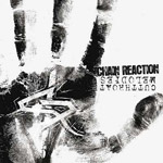 CHAIN REACTION ''Cutthroat Melodies''