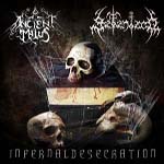 SATANIZED/ANCIENT MALUS ''Infernal Desecration''