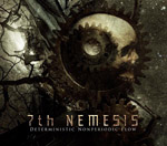 7th NEMESIS ''Deterministic Nonperiodic Flow''