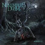 NOVEMBERS DOOM ''Aphotic''