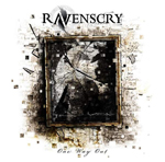 RAVENSCRY ''One Way Out''