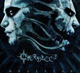 OVERBLOOD ''Excision''
