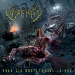 WHORETOPSY ''They Did Unspeakable Things''