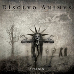 DISOLVO ANIMUS ''Aphesis''