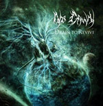 NO DAWN ''Drain To Revive''