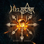 HELSTAR ''Glory of Chaos''