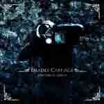 DEADLY CARNAGE '' Senterio II -Ceneri''