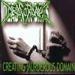 DEAD FOR DAYS ''Creating Murderous Domain''