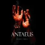 ANTAEUS ''Blood Libels''