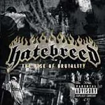 HATEBREED ''Rise Of Brutality''