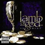 LAMB OF GOD ''Sacrament''