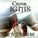 CRUOR IGNIS ''For The Nameless One'' [EP]
