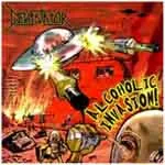 DEVASTATOR ''Alcoholic Invasion''