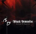 BLACK DEMENTIA''Dictum Of Negation''