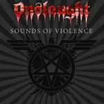 ONSLAUGHT ''Sounds of Violence''