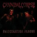CANNIBAL CORPSE ''Evisceration Plague''
