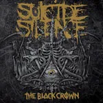 SUICIDE SILENCE ''The Black Crown''