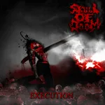 SKULL OF DOOM ''Execution''
