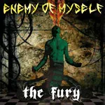 ENEMY OF MYSELF ''The Fury''