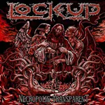 LOCK UP ''Necropolis Transperent''