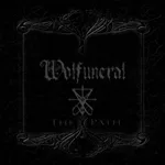 WOLFUNERAL ''The Path''
