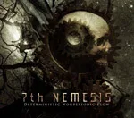 7th NEMESIS ''Deterministic Nonperiodic Flow''