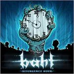 BAHT ''Resurgence Hour''
