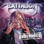 BATTALION ''Underdogs''