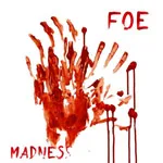 FOE ''Madness''