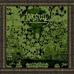 KÖRGULL THE EXTERMINATOR ''War of the Voivodes''