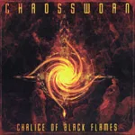CHAOSSWORN ''Chalice of Black Flames''