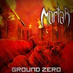 MORTAR ''Ground Zero''
