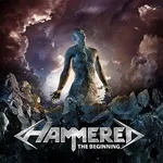 HAMMERED ''The Beginning''