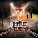 IMPALED NAZERENE ''Road to The Octagon''