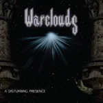 WARCLOUDS ''A Disturbing Presence''