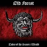 OLD FOREST ''Tales of the Sussex Weald ; Part 3 (Andredsweald)''