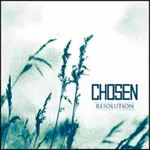 CHOSEN ''Resolution''