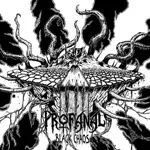 PROFANAL ''Black Chaos''