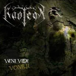 KAOTEON ''Veni Vidi Vomui''