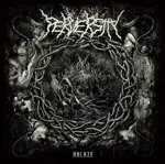 PERVERSITY ''Ablaze''