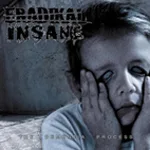 ERADIKAL INSANE ''The Dementia Process''