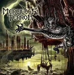 MERCILESS TERROR ''Perpetual Devastation''