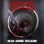 KRIEG ''Dead Sound Walking''