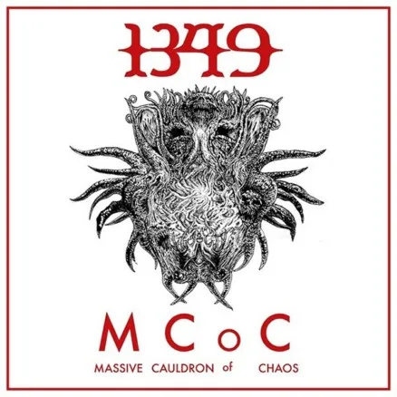 1349 ''Massive Cauldron Of Chaos''