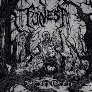 FUNEST ''Desecrating Obscurity''