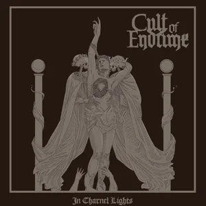CULT OF ENDTIME ''In Charnel Lights''