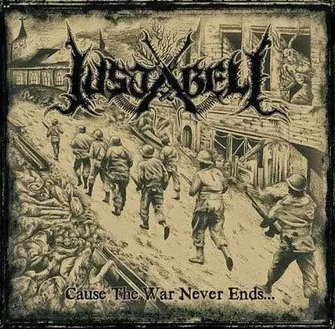 JUSTABELI''Cause The War Never Ends''