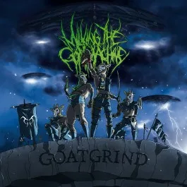 MILKING THE GOATMACHINE ''Goatgrind''