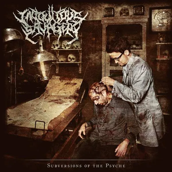 INIQUITOUS SAVAGERY ''Subversions of the Psyche''